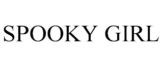 SPOOKY GIRL