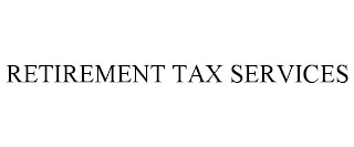 RETIREMENT TAX SERVICES