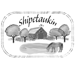 SHIPETAUKIN