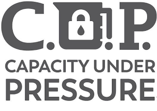 C.U.P. CAPACITY UNDER PRESSURE