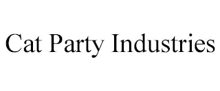 CAT PARTY INDUSTRIES