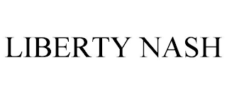 LIBERTY NASH