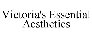 VICTORIA'S ESSENTIAL AESTHETICS