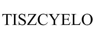 TISZCYELO