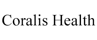 CORALIS HEALTH