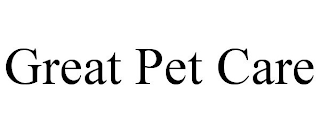 GREAT PET CARE