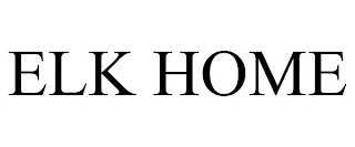 ELK HOME