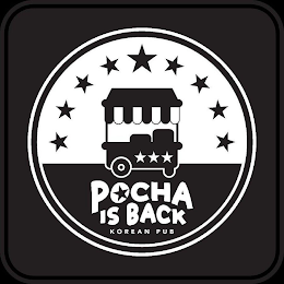 POCHA IS BACK KOREAN PUB