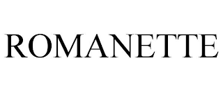 ROMANETTE