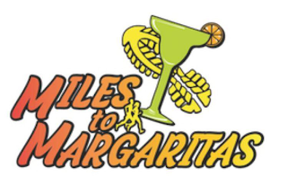 MILES TO MARGARITAS