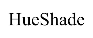 HUESHADE