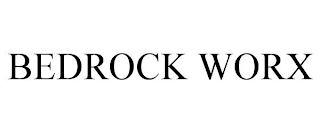 BEDROCK WORX