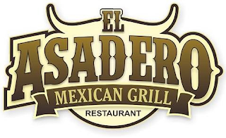 EL ASADERO MEXICAN GRILL RESTAURANT