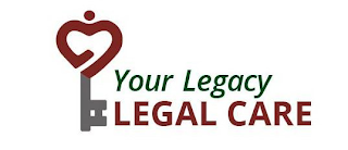 YOUR LEGACY LEGAL CARE