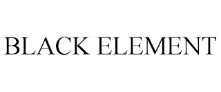 BLACK ELEMENT
