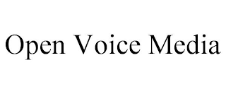 OPEN VOICE MEDIA