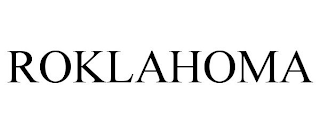 ROKLAHOMA