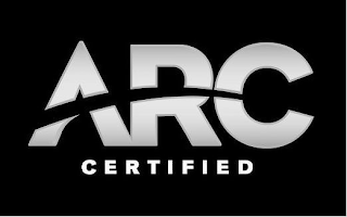 ARC CERTIFIED