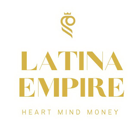 LATINA EMPIRE HEART MIND MONEY