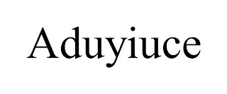 ADUYIUCE