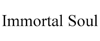 IMMORTAL SOUL
