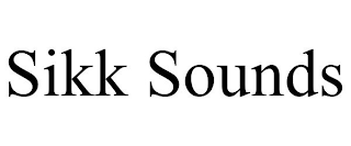 SIKK SOUNDS
