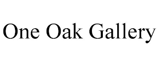 ONE OAK GALLERY