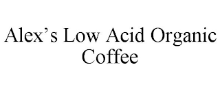 ALEX'S LOW ACID ORGANIC COFFEE