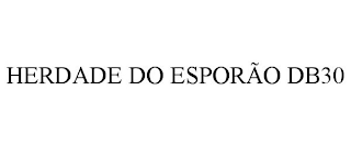 HERDADE DO ESPORÃO DB30