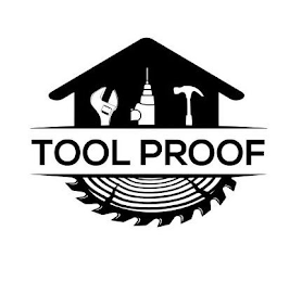 TOOL PROOF