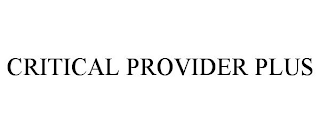 CRITICAL PROVIDER PLUS