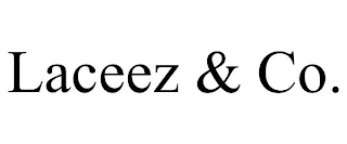 LACEEZ & CO.