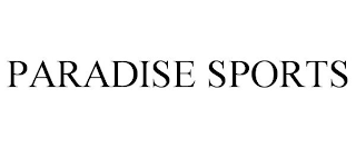 PARADISE SPORTS