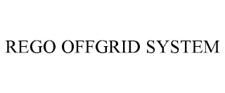 REGO OFFGRID SYSTEM