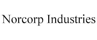 NORCORP INDUSTRIES