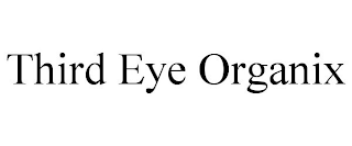 THIRD EYE ORGANIX