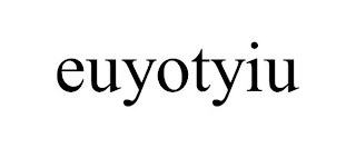 EUYOTYIU