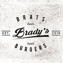 BRADY'S BRATS BURGERS EST. 2018
