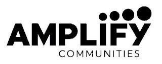 AMPLIFY COMMUNITIES