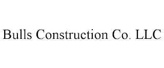 BULLS CONSTRUCTION CO. LLC