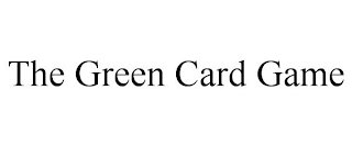 THE GREEN CARD GAME