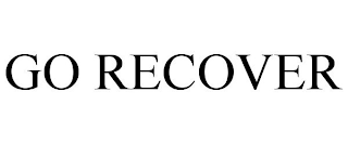 GO RECOVER