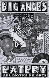 BIG ANGE'S EATERY ARLINGTON HEIGHTS