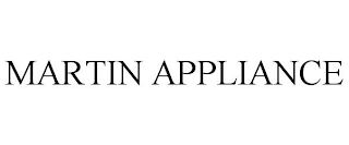 MARTIN APPLIANCE