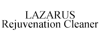 LAZARUS REJUVENATION CLEANER