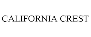 CALIFORNIA CREST