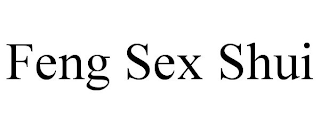 FENG SEX SHUI