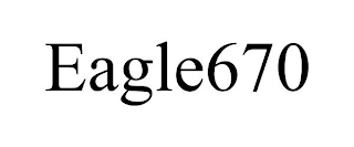EAGLE670