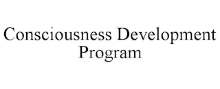 CONSCIOUSNESS DEVELOPMENT PROGRAM