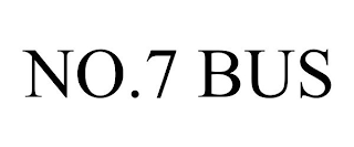 NO.7 BUS